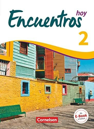 Reifenstein, Marit Encuentros - Método de Español - Spanisch als 3. Fremdsprache - Ausgabe 2018 - Band 2: Schulbuch (Encuentros, Spanisch als 3. Fremdsprache - Ausgabe 2018, Band 2)