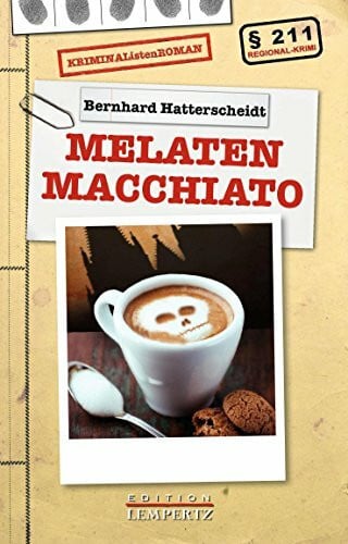 Hatterscheidt, Bernhard Melaten Macchiato
