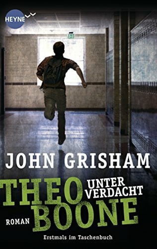 Walsh-Araya, Imke Theo Boone - Unter Verdacht: Band 3 - Roman (Jugendbücher - Theo Boone, Band 3)