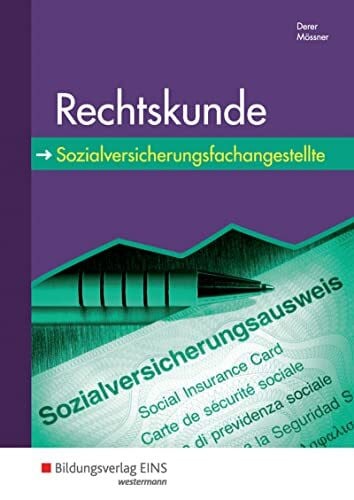 Derer, Sylvia Rechtskunde: Sozialversicherungsfachangestellte Schülerband