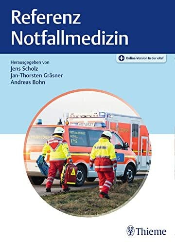 Bohn, Andreas Referenz Notfallmedizin: Plus Online-Version in der eRef