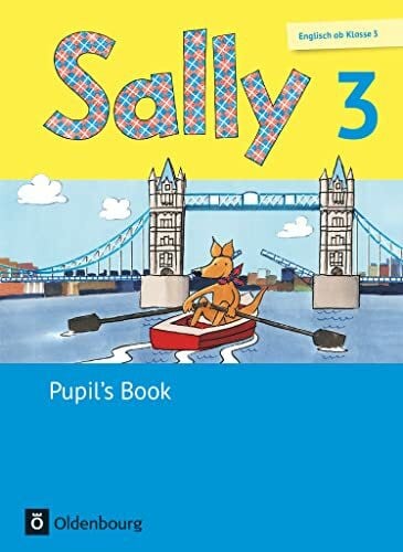 Spangenberg, Anke Sally - Englisch ab Klasse 3 - Allgemeine Ausgabe 2014 - 3. Schuljahr: Pupil's Book