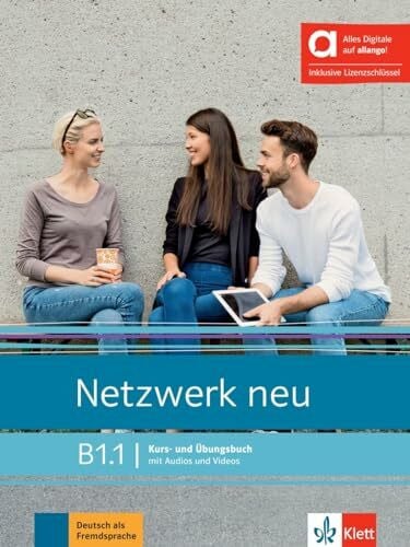 Rusch, Paul Netzwerk neu B1.1 – Hybride Ausgabe allango: Deutsch als Fremdsprache. Kurs- und Übungsbuch mit Audios und Videos inklusive Lizenzschlüssel allango (24 Monate) (Netzwerk neu: Deutsch als Fremdsprache)