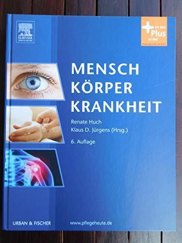 Jürgens, Klaus D. Mensch Körper Krankheit