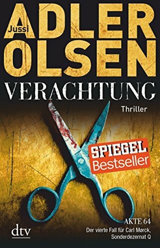 Adler-Olsen, Jussi Verachtung: Der vierte Fall für Carl Mørck, Sonderdezernat Q Thriller (Carl-Mørck-Reihe, Band 4)