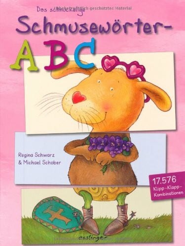Schober, Michael Das schnuckelige Schmusewörter-ABC