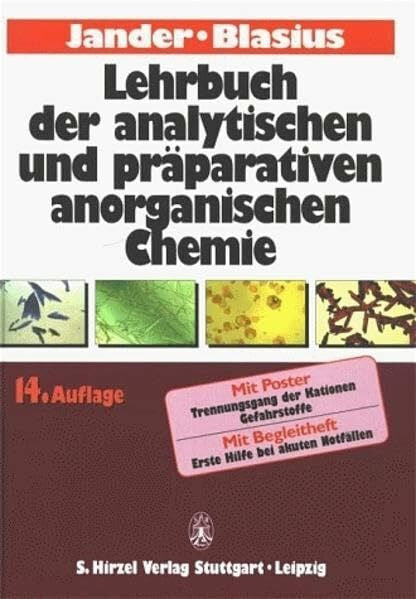 Schweda, Eberhard Lehrbuch der analytischen und präparativen anorganischen Chemie: Mit Ausnahme der quantitativen Analyse