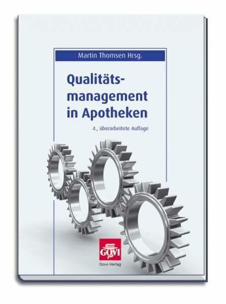 Thomsen, Martin Qualitätsmanagement in Apotheken: Arbeitshilfen zur Handbucherstellung