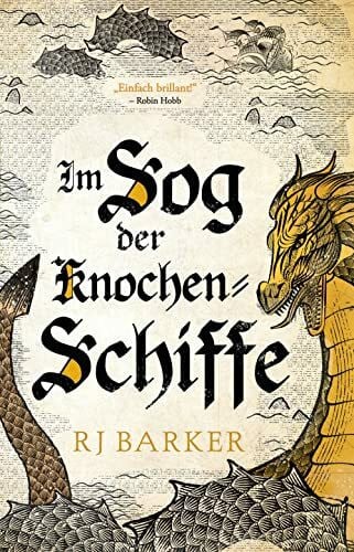 Barker, RJ Im Sog der Knochen-Schiffe (Gezeitenkind-Trilogie)
