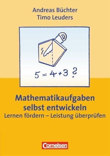 Leuders, Prof. Dr. Timo Praxisbuch - Mathematikaufgaben selbst entwickeln