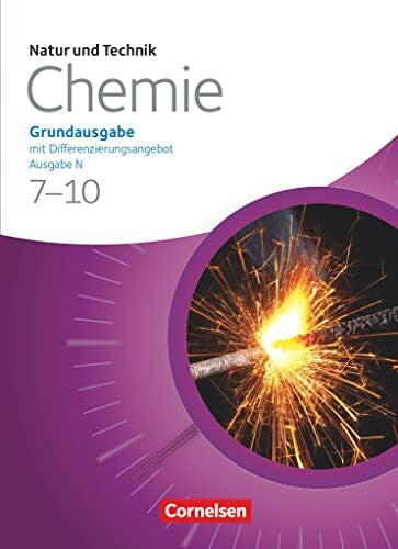 Beyer, Jan Natur und Technik - Chemie (Ausgabe 2013) - Ausgabe N - Grundausgabe mit Differenzierungsangebot - 7.-10. Schuljahr: Schulbuch