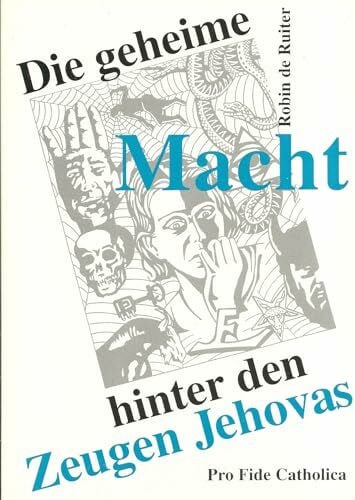 de, Robin Ruiter Die geheime Macht hinter den Zeugen Jehovas