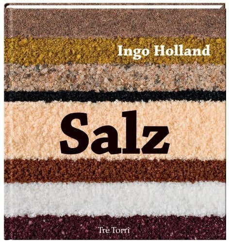 Ingo Holland Salz: Ausgezeichnet mit dem Kochbuch des Jahres 2009