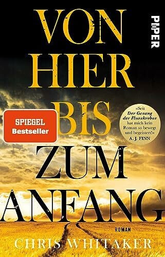 Lösch, Conny Von hier bis zum Anfang: Roman | Der bewegende SPIEGEL-Bestseller jetzt im Taschenbuch