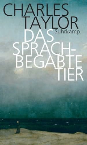 Schulte, Joachim Das sprachbegabte Tier: Grundzüge des menschlichen Sprachvermögens