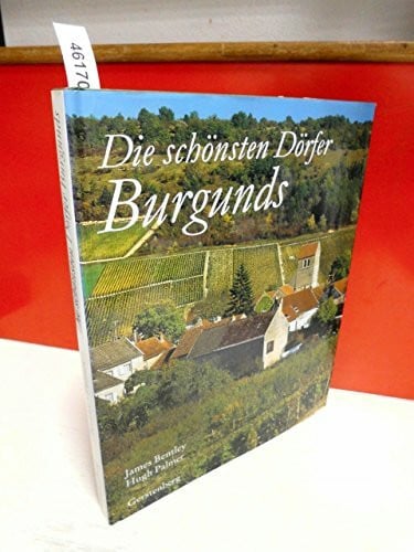 Palmer, Hugh Die schönsten Dörfer Burgunds