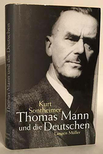 Sontheimer, Kurt Thomas Mann und die Deutschen