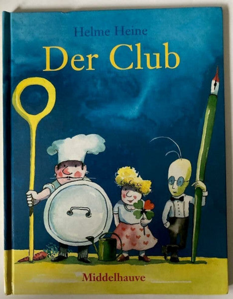Helme Heine Der Club