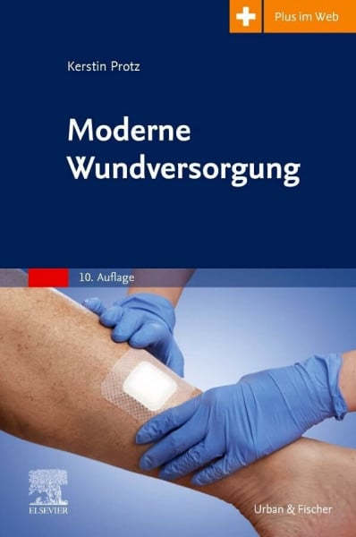 Timm, Jan Hinnerk Moderne Wundversorgung: mit Zugang zum Elsevier-Portal