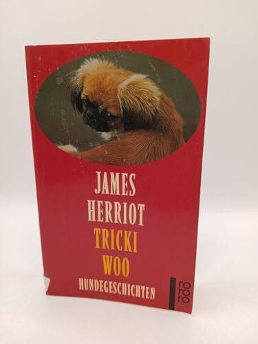 James Herriot Tricki Woo (Hundegeschichten)