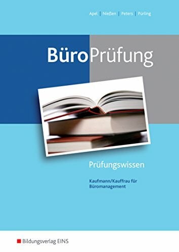 Wigger, Michael BüroWelt / BüroPrüfung: Kaufmann/Kauffrau für Büromanagement: Prüfungsvorbereitung