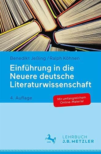 Köhnen, Ralph Einführung in die Neuere deutsche Literaturwissenschaft: Mit Online-Material. Zugangscode im Buch