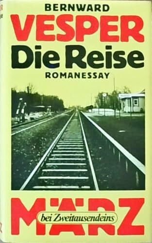 Vesper, Bernward Die Reise
