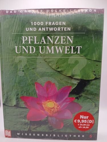 Hrg. Dr. Hellmuth Karasek & Dr. Ulf Merbold Pflanzen und Umwelt