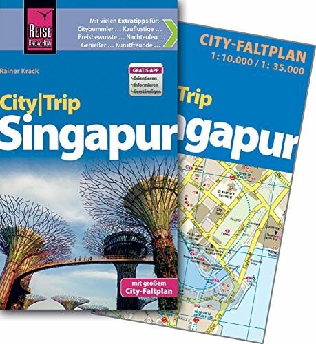 Krack, Rainer Reise Know-How CityTrip Singapur: Reiseführer mit Faltplan und kostenloser Web-App