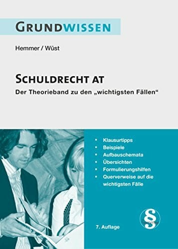 Wüst, Achim Grundwissen Schuldrecht AT (Skripten - Zivilrecht)