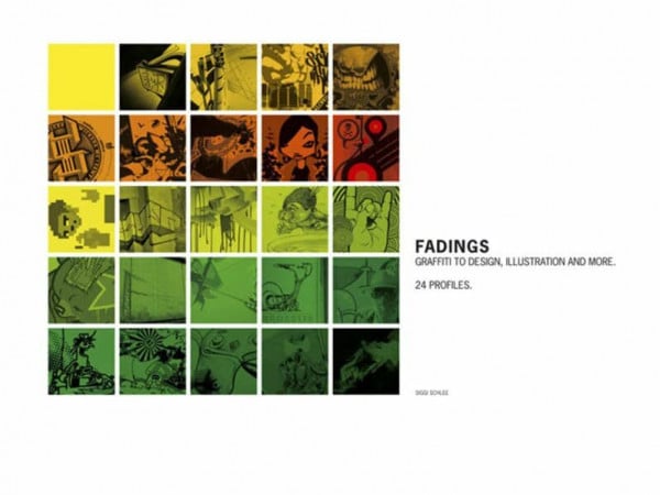 Schlee, Siggi FADINGS: Graffiti to design, illustration and much more