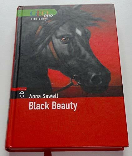 Matthies, Don O Black Beauty. GEOlino Bibliothek