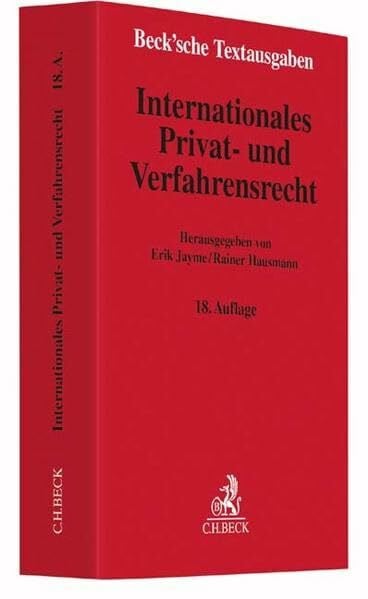 Hausmann, Rainer Internationales Privat- und Verfahrensrecht: Rechtsstand: 10. Juli 2016 (Beck'sche Textausgaben)