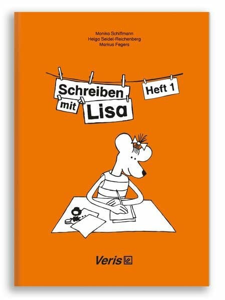 Schiffmann, Monika Schreiben mit Lisa. Heft 1: Klassenstufe 1 und 2