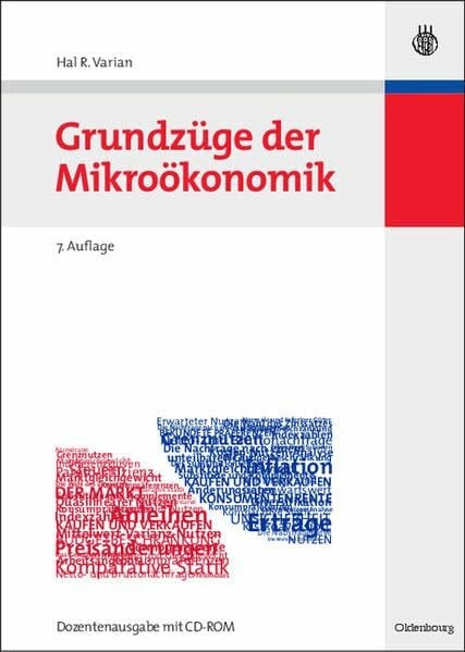 Varian, Hal R. Grundzüge der Mikroökonomik, Dozentenausgabe m. CD-ROM: Dozentenausgabe mit CD-ROM