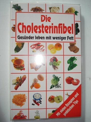 und, Göbel Verlagsgesellschaft mbH Naumann Die Cholesterinfibel Gesünder leben mit weniger Fett