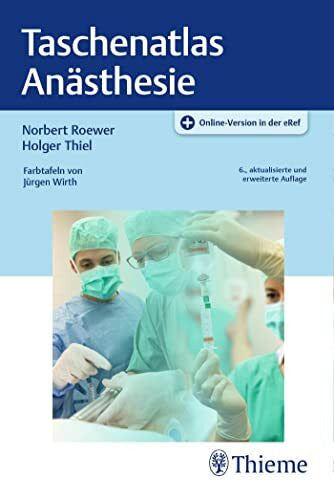 Thiel, Holger Taschenatlas Anästhesie: Mit Online-Zugang