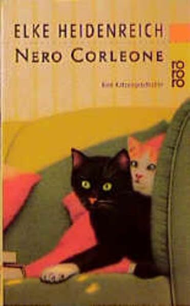 Quint Buchholz Nero Corleone: Eine Katzengeschichte (rororo: Rowohlts Rotations Romane)