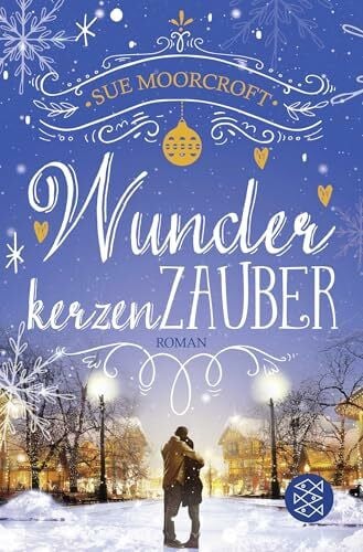Kruse, Tatjana Wunderkerzenzauber: Romantischer Lesegenuss zum Träumen (Die WinterWeihnachtsZauber-Reihe, Band 3)