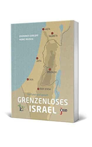 Heinz Reusch Grenzenloses Israel