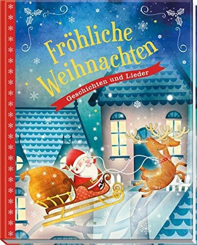 Sophie Burrows, Rosie Wheeldon Fröhliche Weihnachten: Geschichten und Lieder