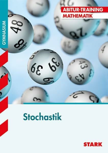 March, Gundolf STARK Abitur-Training - Mathematik Stochastik: Aufgaben mit Lösungen. Gymnasium