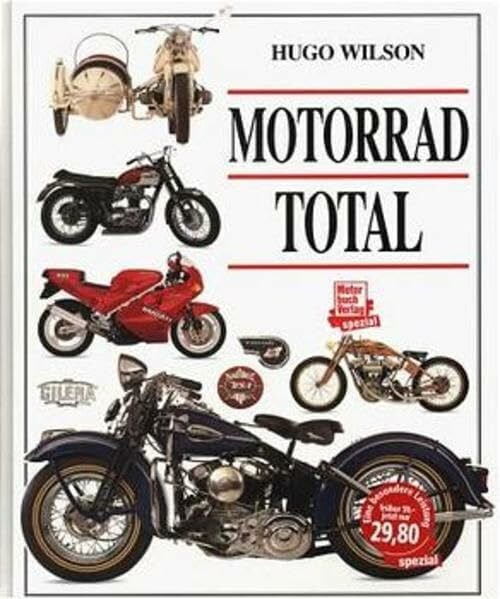 Wilson, Hugo Motorrad total