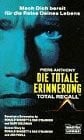 Anthony, Piers Die totale Erinnerung - Total Recall (Allgemeine Reihe. Bastei Lübbe Taschenbücher)