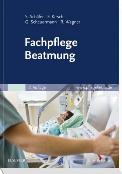 Wagner, Rainer Fachpflege Beatmung: www.pflegeheute.de