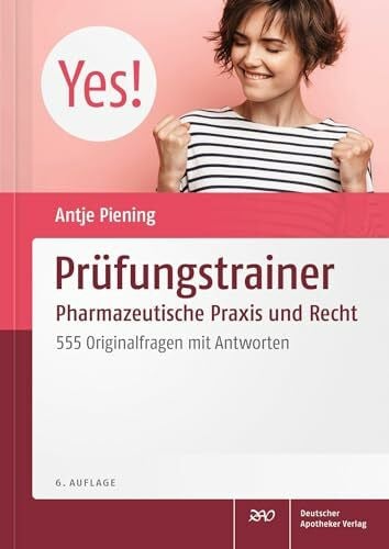 Lennecke, Kirsten Prüfungstrainer Pharmazeutische Praxis und Recht: 555 Originalfragen mit Antworten