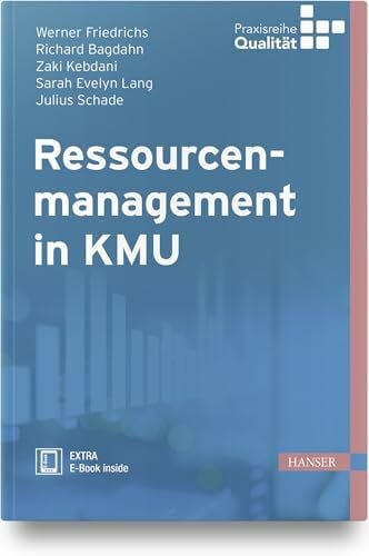 Friedrichs, Werner Ressourcenmanagement in KMU: Extra: E-Book inside