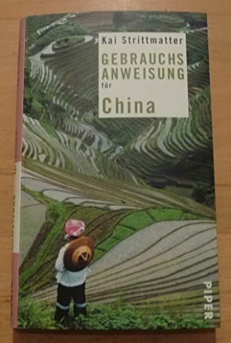 Strittmatter, Kai Gebrauchsanweisung für China (Piper Taschenbuch)