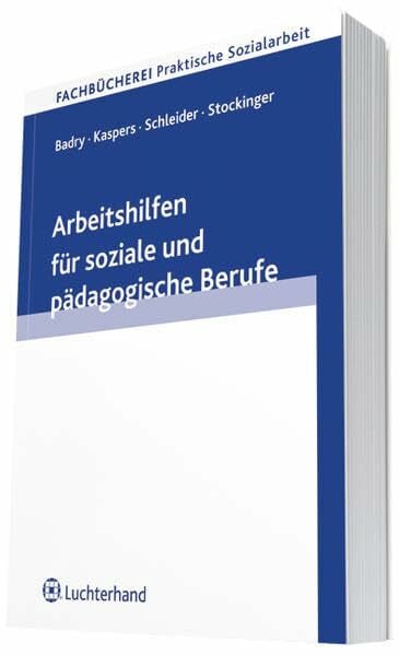 Knapp, Rudolf Arbeitshilfen für soziale und pädagogische Berufe