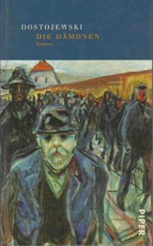Dostoevskij, Fëdor Michajlovic; Rahsin, E. K. (Übers.) Die Dämonen